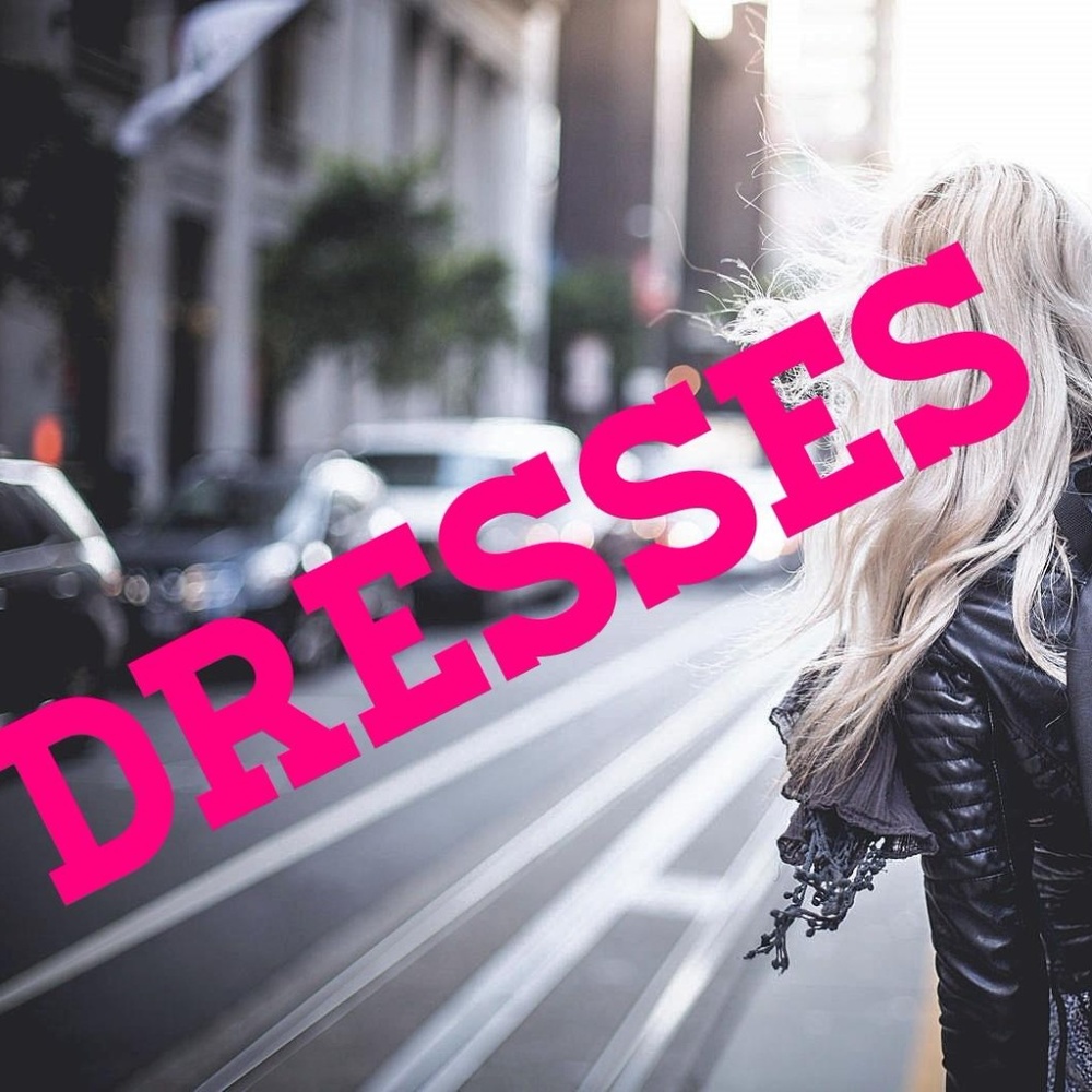 Section: DRESSES